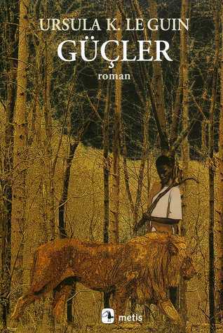 Güçler (Batı Sahili Yıllıkları, #3)