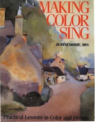 Making Color Sing: Practical Lessons in Color and Design