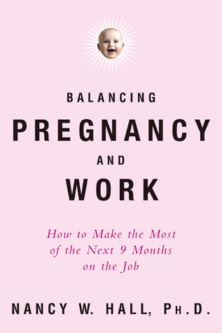 Balancing Pregnancy and Work book cover