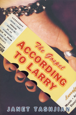 The Gospel According to Larry (Gospel According to Larry, #1)