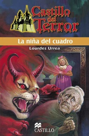 La Nina Del Cuadro / The Girl in the Painting (Castillo Del Terror / Terror Castle) book cover