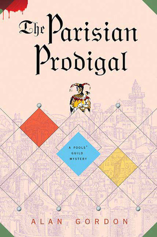 The Parisian Prodigal (Fools' Guild, #8)