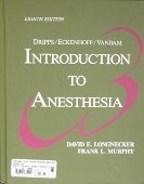 Dripps/Eckenhoff/Vandam: Introduction to Anesthesia by David E ...