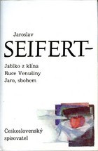 Jablko z klína ; Ruce Venušiny ; Jaro, sbohem
