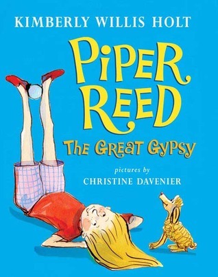 Piper Reed, The Great Gypsy