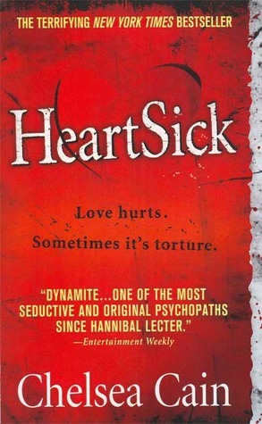 Heartsick (Archie Sheridan & Gretchen Lowell, #1)
