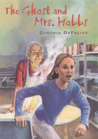 The Ghost and Mrs. Hobbs by Cynthia C. DeFelice | Goodreads