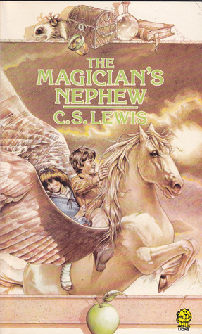 The Magician's Nephew (Chronicles of Narnia, #1)