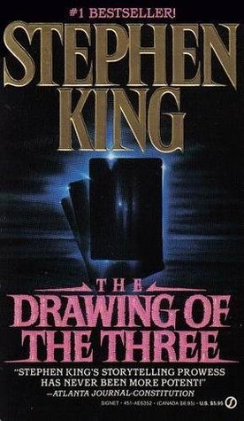 The Drawing of the Three (The Dark Tower, #2)
