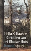 Berichten van het Blauwe Huis book cover