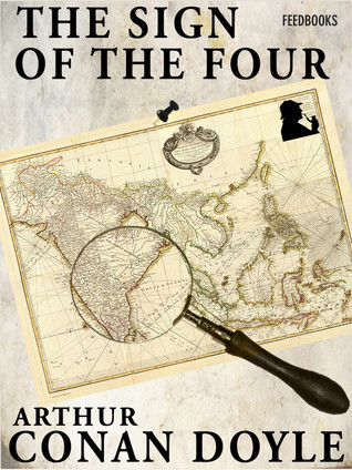 The Sign of the Four (Sherlock Holmes, #2)