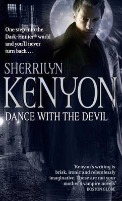 Dance with the Devil (Dark-Hunter, #4; Were-Hunter, #2)