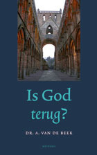 Is God terug?
