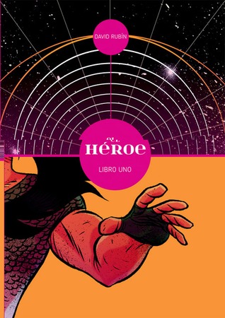 El Héroe: Libro 1
