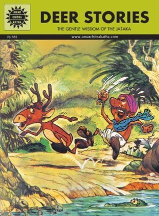 Jataka Tales Deer Stories