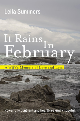 Cover of It Rains in February: A Wife's Memoir of Love and Loss