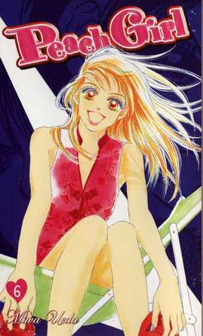 Peach Girl, Vol. 6 (Peach Girl, #6)
