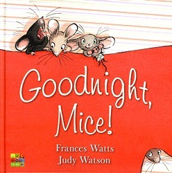 Goodnight, Mice!