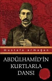 Abdülhamid'in Kurtlarla Dansı
