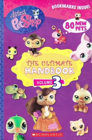 The Ultimate Handbook Volume 3 Littlest Pet Shop Bookmarks Inside by ...