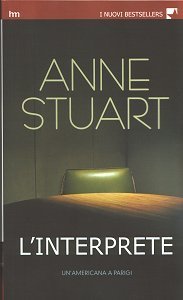 L'interprete by Anne Stuart | Goodreads