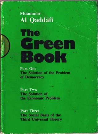 The Green Book By Muammar Gaddafi Goodreads