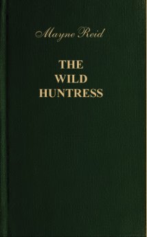 The Wild Huntress book cover