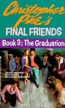 The Graduation (Final Friends, #3)