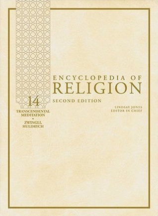 Encyclopedia of Religion by Mircea Eliade Goodreads