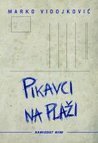 Pikavci na plaži