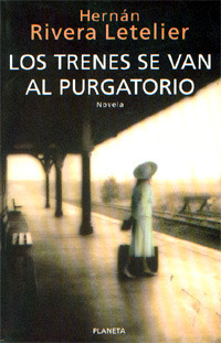 Los trenes se van al purgatorio