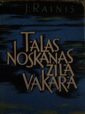 Tālas noskaņas zilā vakarā
