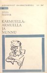 Karmuella-Armuella ja Nunnu