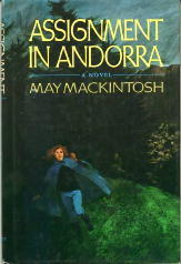 Assignment in Andorra by May Mackintosh | Goodreads