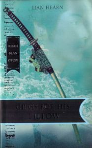 Grass For His Pillow (Kisah Klan Otori, #2)