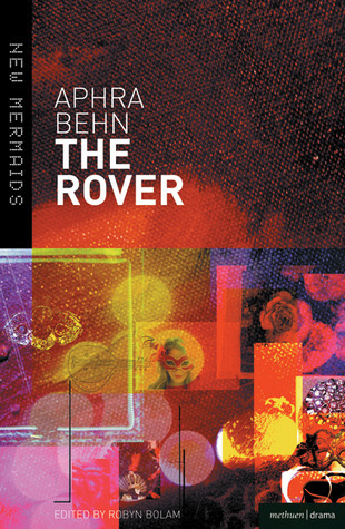 The Rover (New Mermaids)