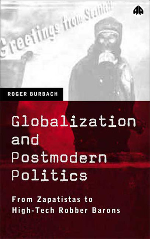 Globalization and Postmodern Politics book cover
