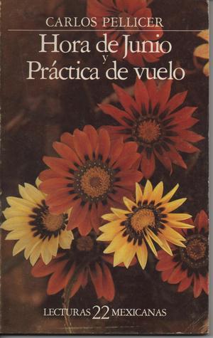 Hora de Junio y Práctica de Vuelo