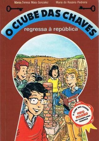 O Clube das Chaves regressa à república book cover