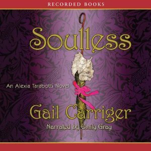 Soulless (Parasol Protectorate, #1)
