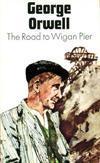 The Road to Wigan Pier