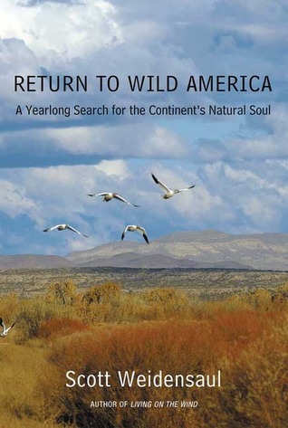 Cover of Return to Wild America: A Yearlong Search for the Continent's Natural Soul