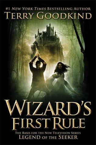 Wizard's First Rule (Sword of Truth, #1)