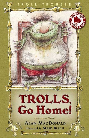 Trolls, Go Home! book cover