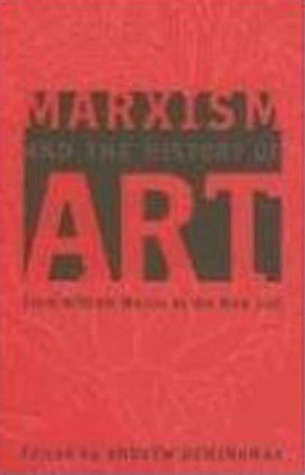 Marxism and the History of Art book cover