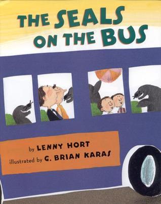 The Seals on the Bus by Lenny Hort | Goodreads