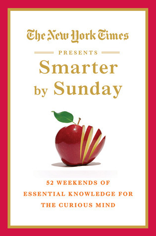 The New York Times Presents Smarter by Sunday book cover