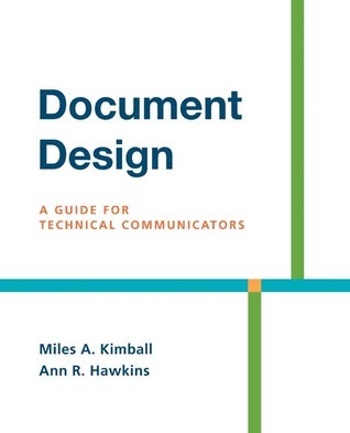 Document Design: A Guide for Technical Communicators by Miles A ...