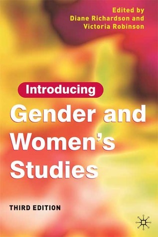Introducing Gender and Women's Studies by Diane Richardson | Goodreads