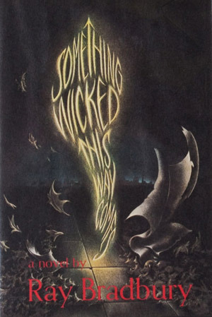 Something Wicked This Way Comes